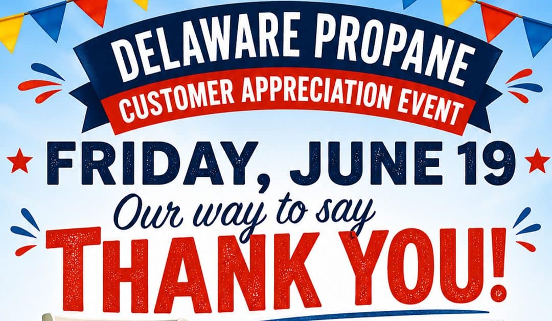 2026 Customer Appreciation Day at Delaware Propane
